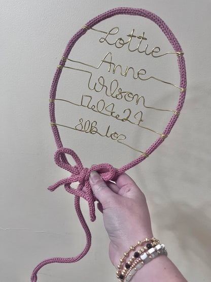 Custom Handmade Knitted Wire Balloon - Celebration Keepsake Baby Gift